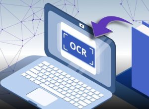 OCR Technology: Transform Printed Images into Editable Digital Files